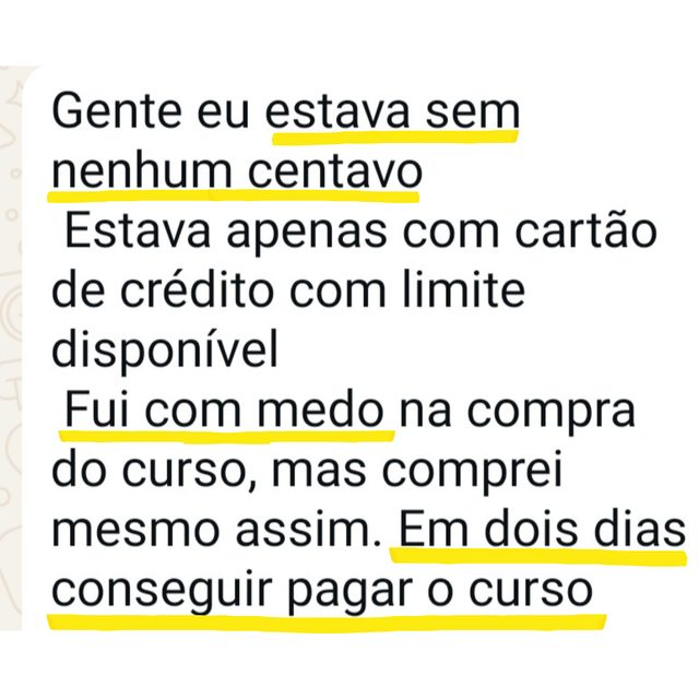 Print do depoimento de aluna que pagou o curso em dois dias